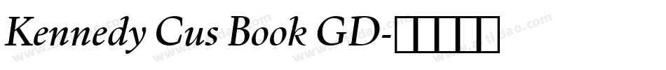 Kennedy Cus Book GD字体转换